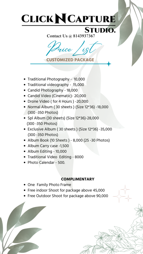 Customized wedding photography price list by Click N Capture Studio in Hyderabad featuring services like traditional photography, candid wedding photography, cinematic video shoots, drone wedding photography, and album packages starting at ₹10,000. Call 8143937367 for bookings.