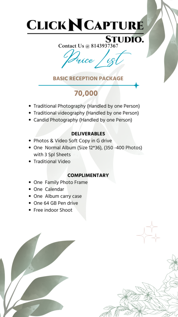 Basic Reception Package by Click N Capture Studio priced at ₹70,000. Includes traditional photography, videography, and candid photography handled by one person each. Deliverables feature photos and videos soft copies in G Drive, one 12*36 normal album with 3 special sheets (350-400 photos), and traditional video. Complimentary family photo frame, calendar, album carry case, 64GB pendrive, and free indoor shoot. Ideal for wedding reception photography in Hyderabad. Contact 8143937367 for bookings.